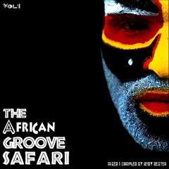 The African Groove Safari Vol.1