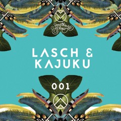 Lasch & Kajuku | Schlummer