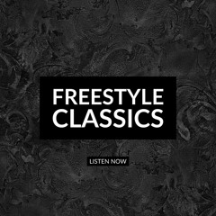 Freestyle Classics Vol. 3