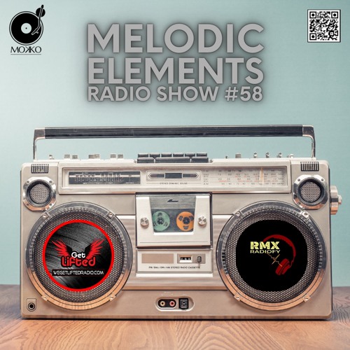 Mokko #58 - Melodic Elements Radio Show