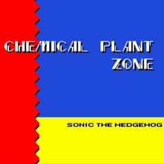 Sonic the Hedgehog 2 - Chemical Plant Zone (Remix)