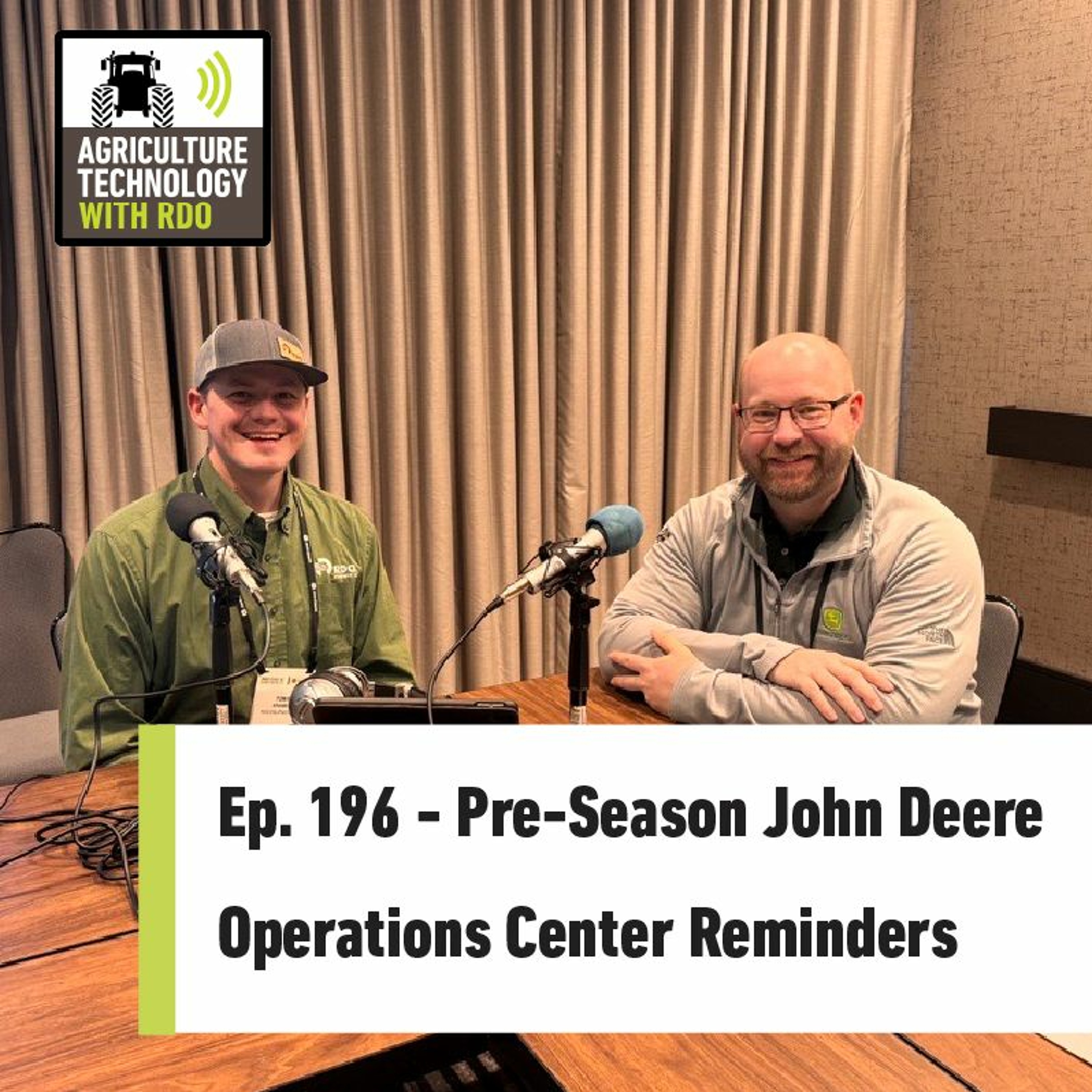 Ep. 196 - Pre-Season John Deere Operations Center Reminders
