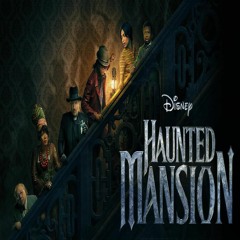 Haunted Mansion 2023 Full HD Movie MP4/1080p WO2505307
