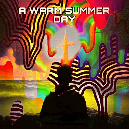 A Warm Summer Day