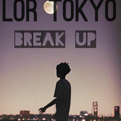 Break Up