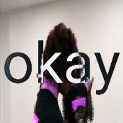 okay (feat.slayrrftw)
