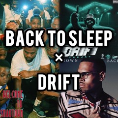 Teejay - Drift × Back To Sleep | R&B Mashup