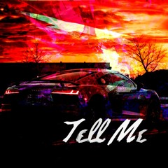 Tell Me