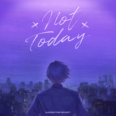Not Today (Instrumental)
