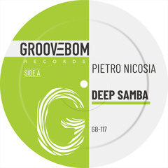 Pietro Nicosia - Deep Samba (Original Mix)