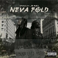 Neva Fold Ft. Jr. Ras