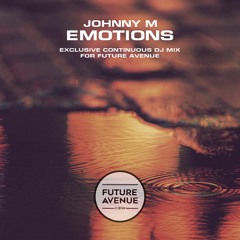 Emotions | Exclusive Dj Mix For Future Avenue