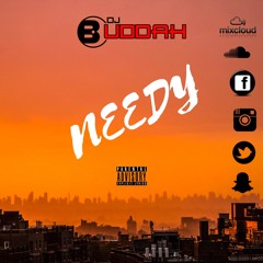 Needy Series - DJ Buddah (Vol. 1-3)