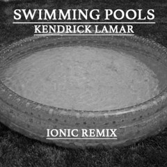 [FREE DOWNLOAD] Swimming Pools - Kendrick Lamar(IONIC HardTechno Remix)