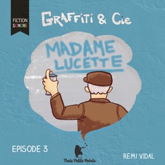 Extrait épisode 3 - Madame Lucette