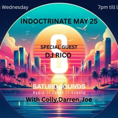 Rico  guest mix Indoctrinate May 2025