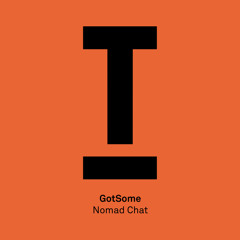 Nomad Chat (Original Mix)