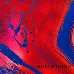 Ship of Fools