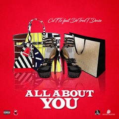 CUTTZ - ALL ABOUT YOU (feat) DETROIT DEVIN