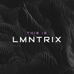 This Is LMNTRIX