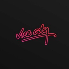 Vice City [prod. by J. Kishi]