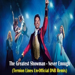 The Greatest Showman - Never Enough (Scoop, Alter Ego & Max Di Carlo FREE Version)