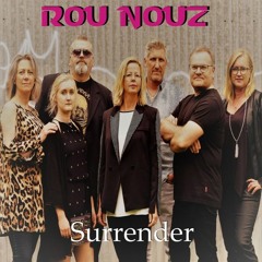 Rou Nouz - Surrender