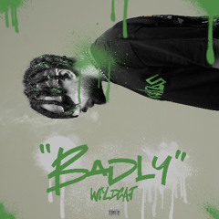 Rman Wildcat - Badly X Arman Miladi