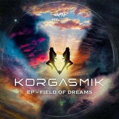 EP - Field of dreams (Feel Free Records)