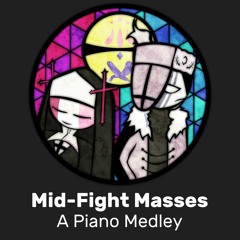 Mid-fight Masses - Panic-Stricken (Piano)