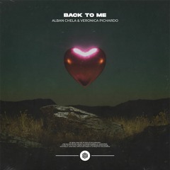 Alban Chela & Veronica Pichardo - Back To Me