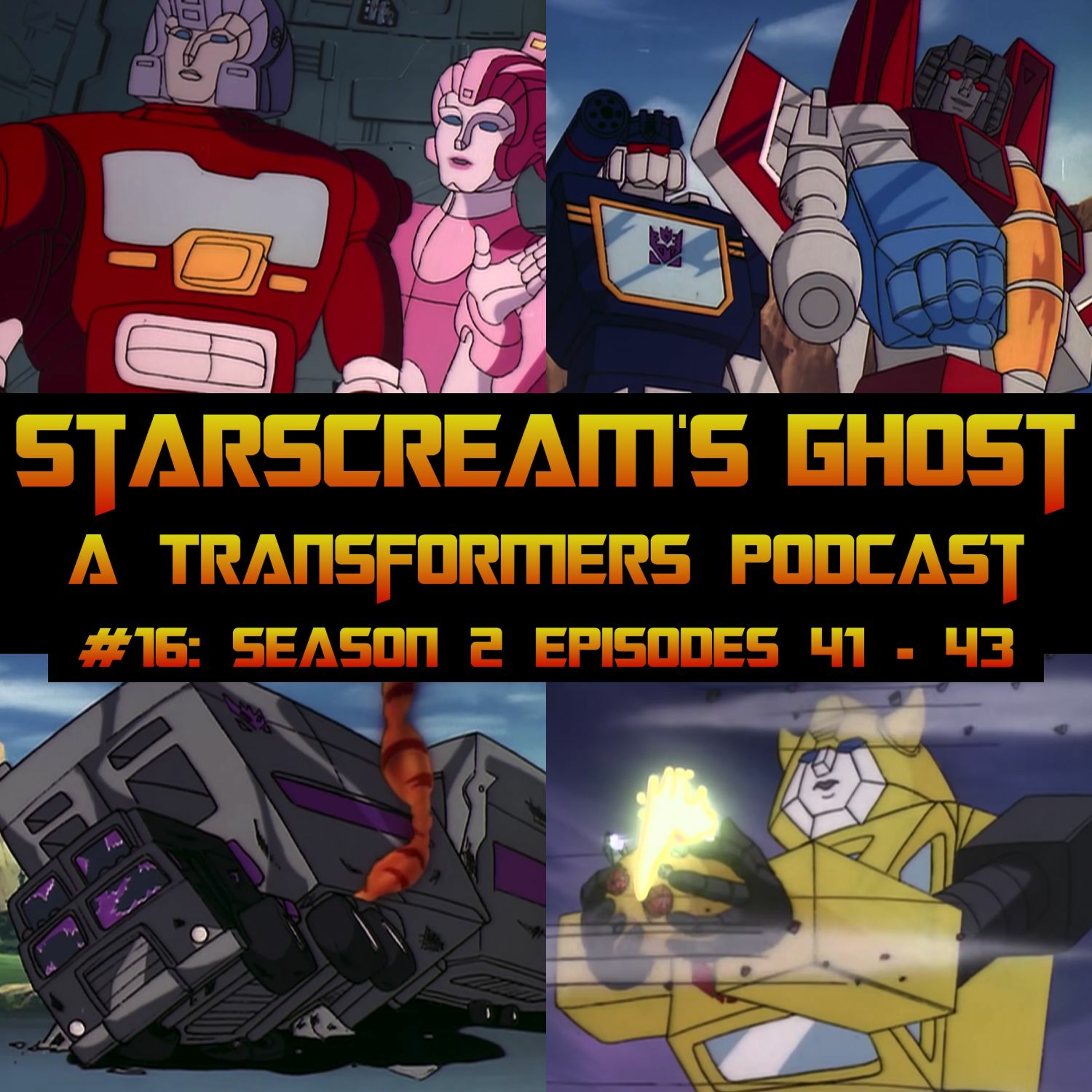 Starscream\'s Ghost: A Transformers Podcast