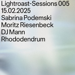 Lightroast Sessions 005
