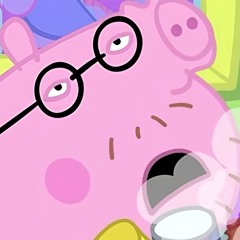 Cuddle Fuck - Daddy Pig FT. Deep Gurgle