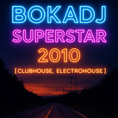 Superstar 2010 [ClubHouse]
