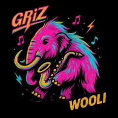 GRiZ & Wooli - Higher Love (Unreleased ID)