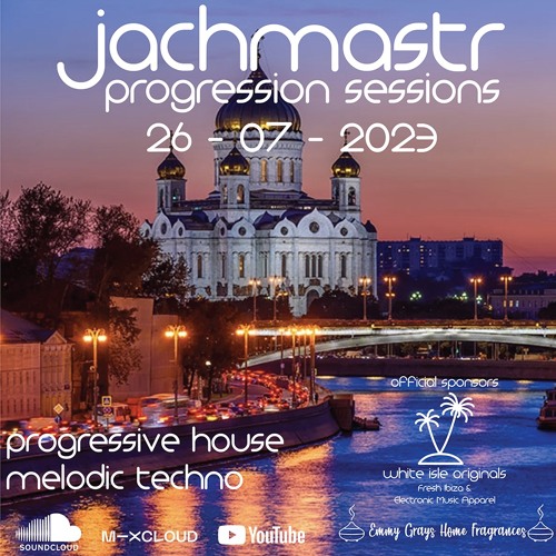 Progressive House Mix Jachmastr Progression Sessions 26 07 2023