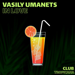 Vasily Umanets - In Love (Radio Edit)