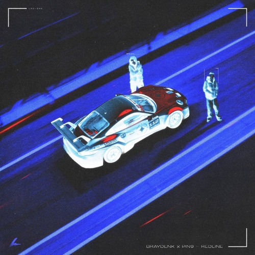BraydenK & PIN9 - REDLINE