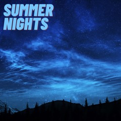 Summer Nights