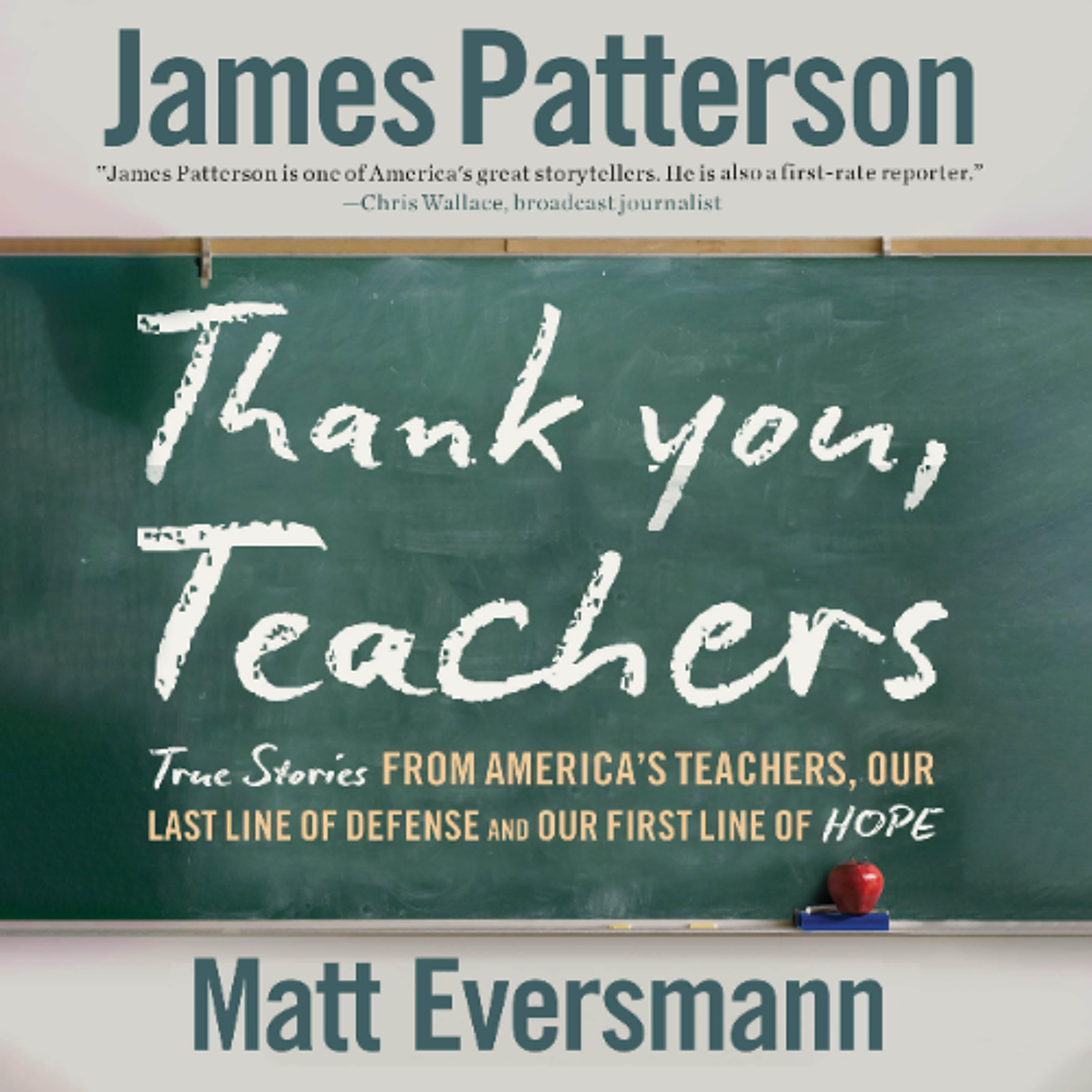 Thank You, Teachers by James Patterson and Matt Eversmann with Chris Mooney Read by Rebecca Stern, Danny Campbell, Emily Norman, and Greg D. Barnett