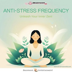 Anti-Stress Frequency - DEMO