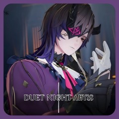 The Heart of Innocence | Duet Night Abyss (Phantasio Theme)