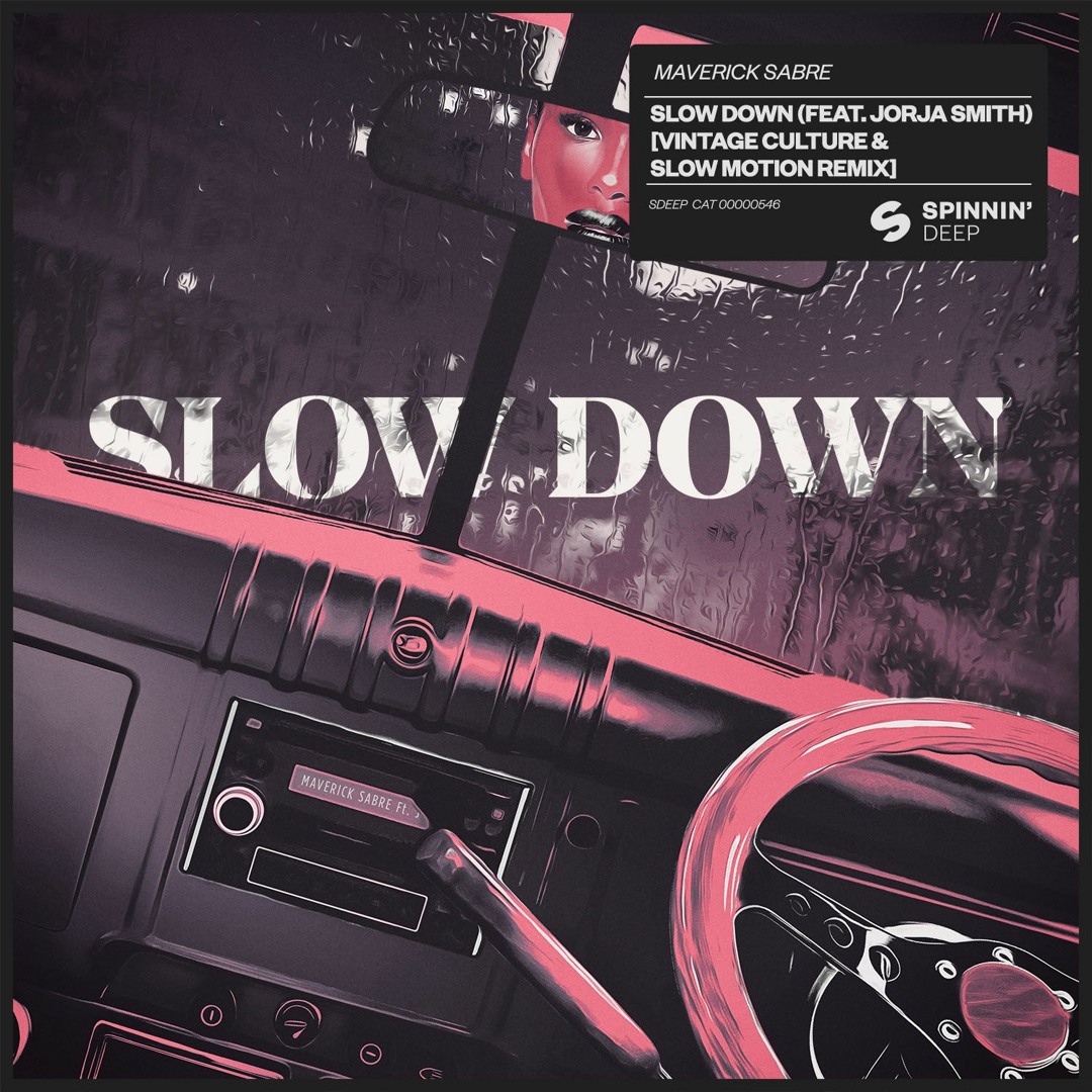その他 get-slow Stream Maverick Sabre - Slow Down (feat. Jorja Smith) [Vintage