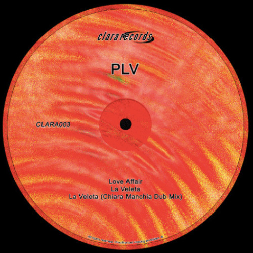 Premiere : plv - La Veleta (CLARA003)