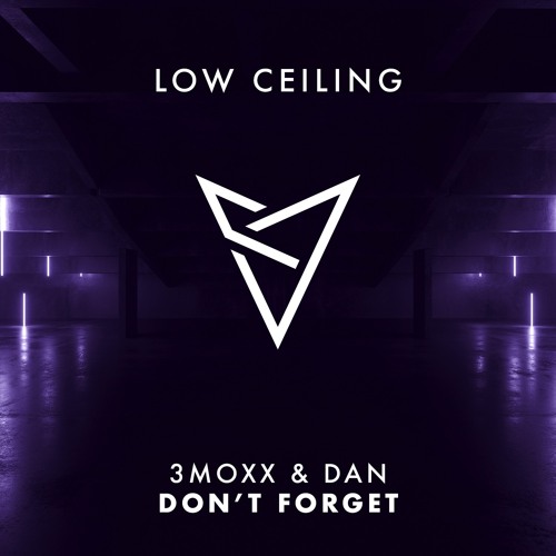 3moxx & DAN - DON'T FORGET