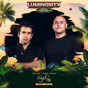 Aly & Fila LIVE @ Luminosity Beach Festival 2022