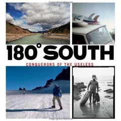 Kindle 180 Degrees South: Conquerors of the Useless