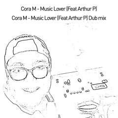 PREMIERE: Cora M - Music Lover (feat Arthur P) [Bandcamp Self-Release]