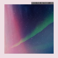 B:Thorough - Into The Aether Mix 001
